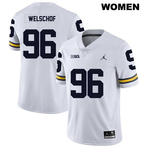 Women's NCAA Michigan Wolverines Julius Welschof #96 White Jordan Brand Authentic Stitched Legend Football College Jersey SW25B00RU